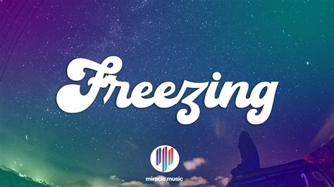 Mimi Webb Freezing Lyrics Youtube