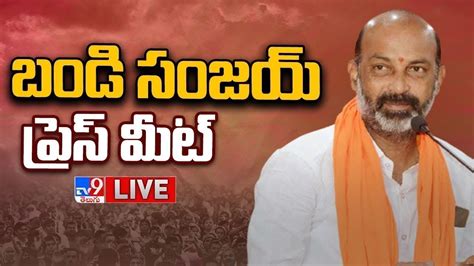 Bjp Bandi Sanjay Press Meet Live Tv Youtube