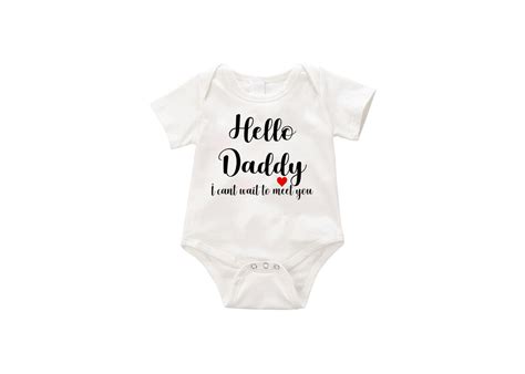 Hello Daddy I Can T Wait Bodysuit Personalized Onesie Etsy