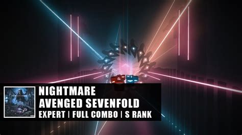 Nightmare Avenged Sevenfold Expert FC Beat Saber Custom Song