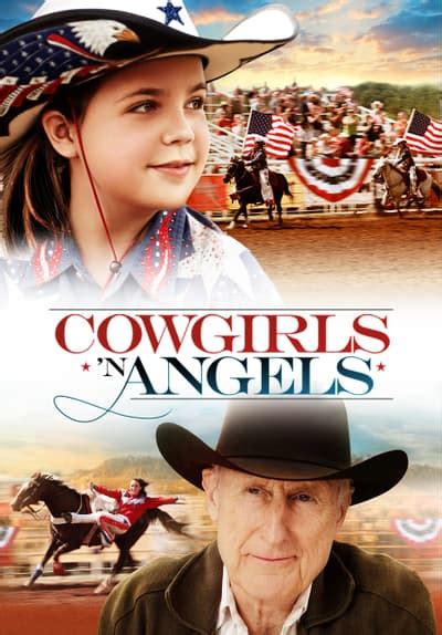 Watch Cowgirls 'n Angels (2012) - Free Movies | Tubi