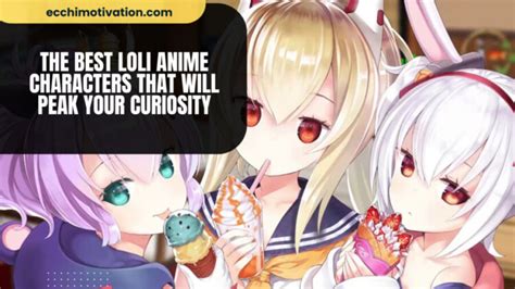 19 Of The BEST Loli Anime Characters That Will Peak Your Curiosity