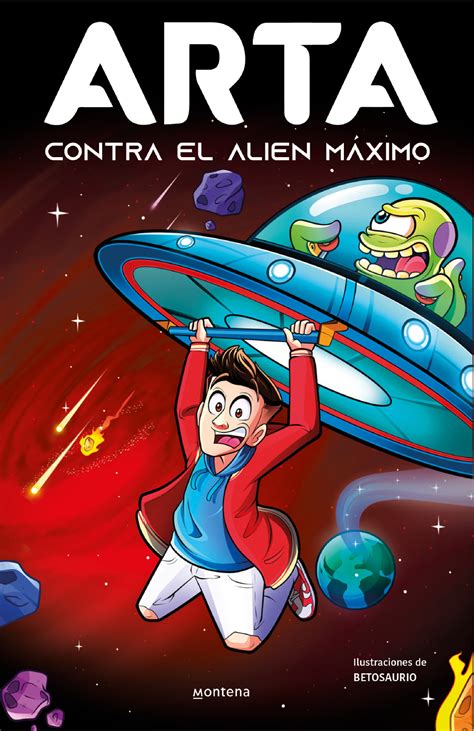 ARTA contra el alien máximo Arta Game 3 Penguin Libros