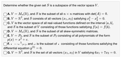 Solved Determine Whether The Given Set S Is A Subspace Of Chegg