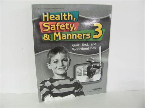 Health Safety And Manners Abeka Quiztest Key Pre Owned 3rd Grade