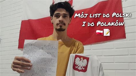 DZIEŃ KIEDY NAPISAŁEM LIST DO POLSKI I DO POLAKÓW YouTube