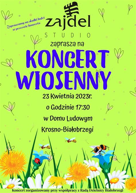 Zaproszenie na Koncert Wiosenny Krosno Białobrzegi