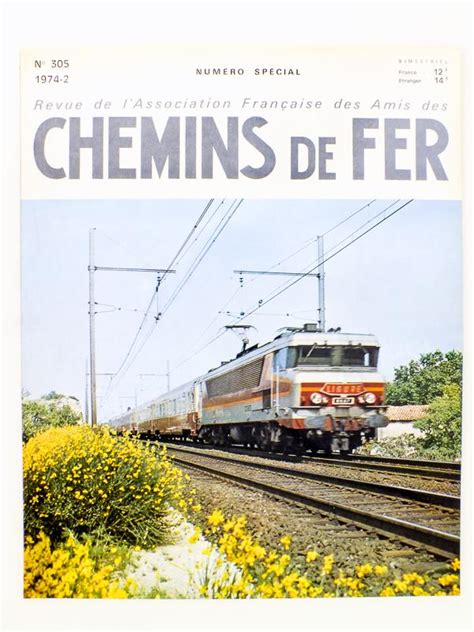 Chemins de Fer Revue de l Association Française des Amis des Chemins