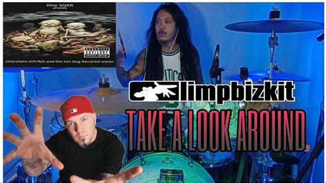 Limp Bizkit Take A Look Around Drum Cover Youtube