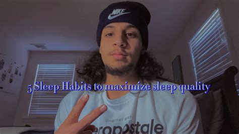 5 Sleep Habits To Maximize Sleep Quality 💤 Youtube