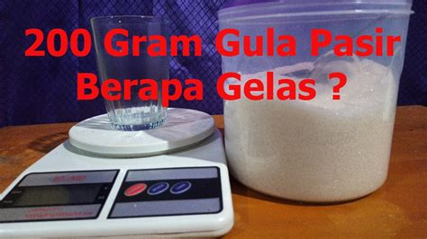 Gram Gula Pasir Berapa Gelas Takaran Gr Gula Pasir Kristal