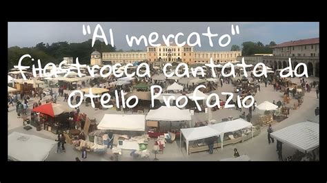 Al Mercato Otello Profazio YouTube