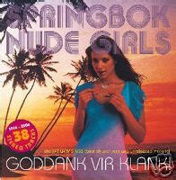 Springbok Nude Girls Goddank Vir Klank X CD Album Compilation R Discogs