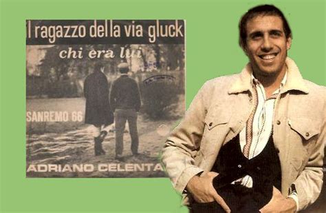 Adriano Celentano Mit Il Ragazzo Della Via Gluck In Den Song