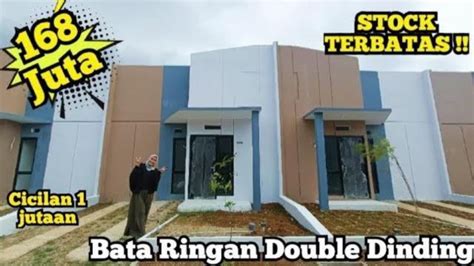 RUMAH SUBSIDI 168 JT CICILAN 1 JUTAAN SEBAGUS INI YouTube