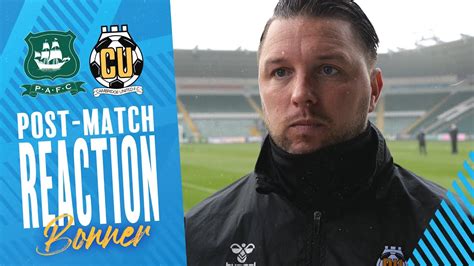 Plymouth Argyle Cambridge United Mark Bonner Reaction Youtube