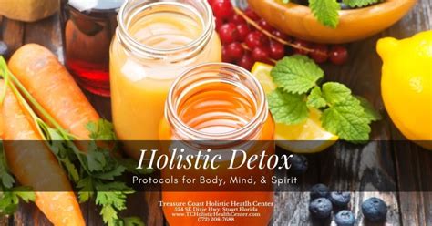 Holistic Detox Protocol Treasure Coast Holistic Health Center