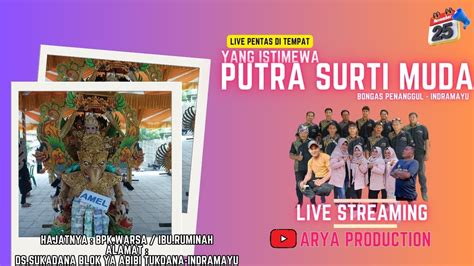 Live Streaming Pentas Di Tempat Putra Surti Muda Sabtu November