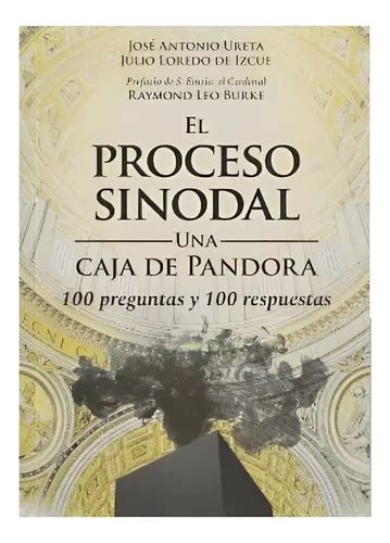 Libro El Proceso Sinodal Una Caja De Pandora