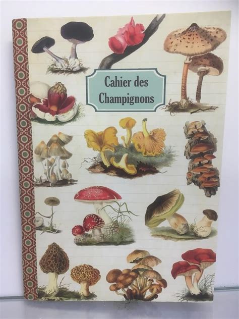 Cahier des Champignons La Boutique de l Hôpital Pasteur