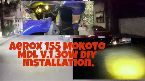 Aerox 155 Mokoto Mini Driving Light V1 30W DIY Installation YouTube