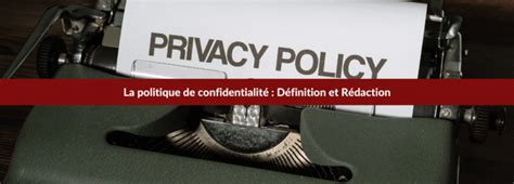 Politique de confidentialité Explications Le Blog du Dirigeant