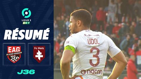 En Avant Guingamp Fc Metz R Sum Eag Fcm