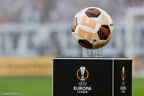 Ligue Europa Quelle Heure Et Sur Quelle Cha Ne Suivre Le Tirage Au