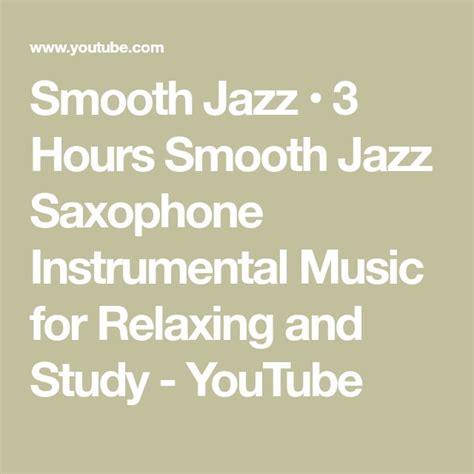 Smooth Jazz • 3 Hours Smooth Jazz Saxophone Instrumental Music For