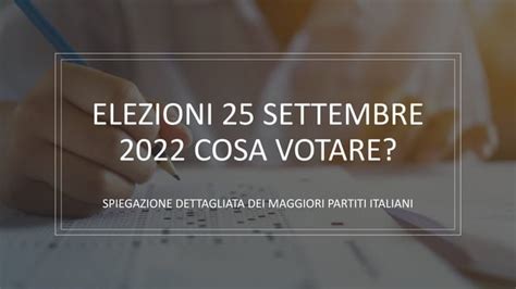 Elezioni Italiane Settembre Cosa Votare Ppt