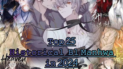 𝙏𝙤𝙥 25 𝘽𝙚𝙨𝙩 𝙃𝙞𝙨𝙩𝙤𝙧𝙞𝙘𝙖𝙡 𝘽𝙇 𝙈𝙖𝙣𝙝𝙬𝙖 𝙞𝙣 2024 Ongoing to complete romance