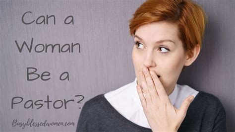 Can a Woman Be a Pastor?