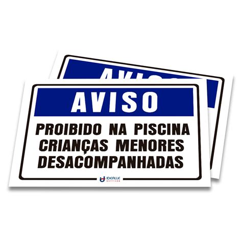 Placa Aviso Proibido Na Piscina Crianças Menores Desacompanhadas