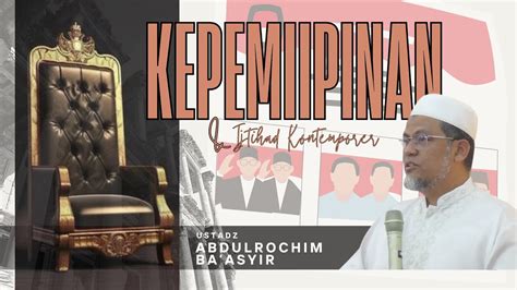 Kepemimpinan Dan Ijtihad Kontemporer Majelis Kyai Ustadz Abdul