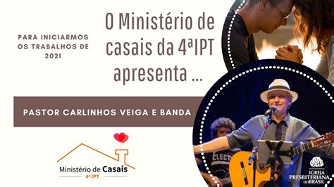 Pastor Carlinhos Veiga E Banda Youtube