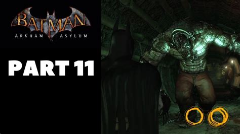 Batman Arkham Asylum Lets Play Part 11 Facing Killer Croc Youtube