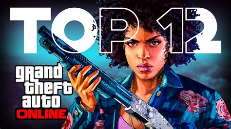 As 12 MELHORES DLCs De GTA ONLINE YouTube