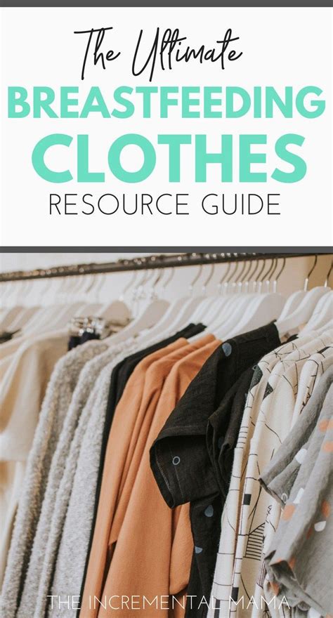 The Ultimate Breastfeeding Clothes Resource Guide The Incremental Mama