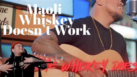 Reacting To Maoli Whiskey Doesnt Work YouTube