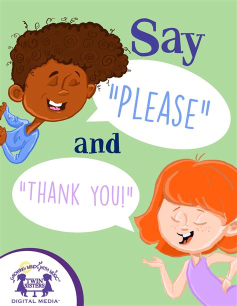 Say "Please" And "Thank You!" | Twin Sisters