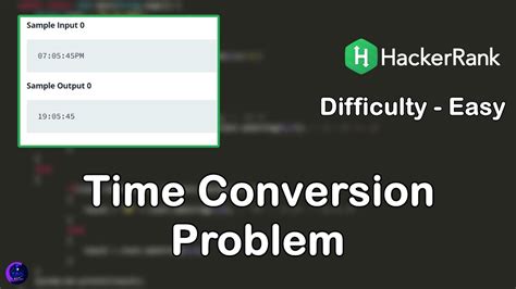 Time Conversion Problem In Java Hacker Rank Interview Preparation