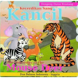 Jual Buku Cerita Anak Seri Dongeng Dunia Binatang Kecerdikan Sang