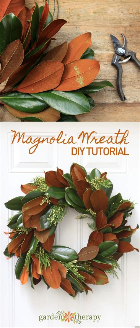 How To Make A Fresh Magnolia Wreath Garden Therapy Diy Magnolia