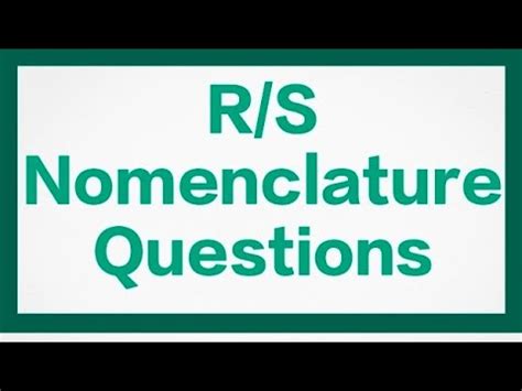 Csir Net Organic Chemistry Questions R S Nomenclature Youtube