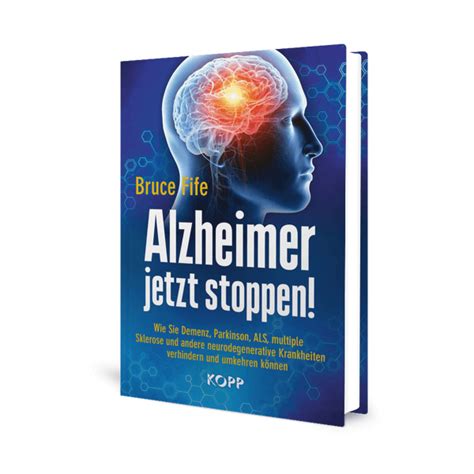 Buch Alzheimer Jetzt Stoppen Von Bruce Fife