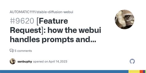 Feature Request How The Webui Handles Prompts And Negative Prompts