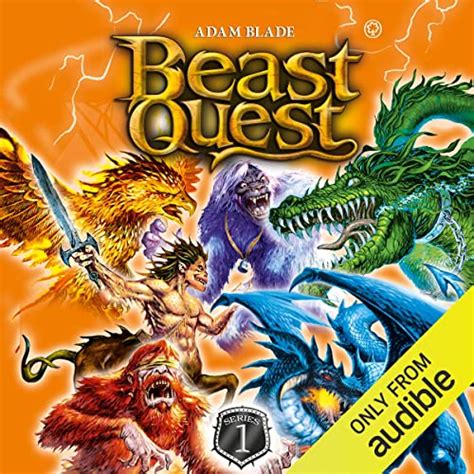 Beast Quest Beast Quest Book 1 Audio Download Adam Blade Jason