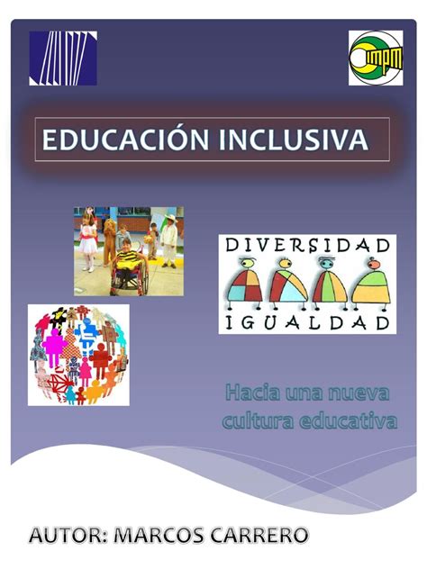 Inclusion Educativa Educación Inclusiva Estrategias De Enseñanza Inclusion Escolar