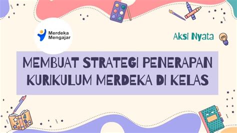 Membuat Strategi Penerapan Kurikulum Merdeka Di Kelas Youtube My Xxx