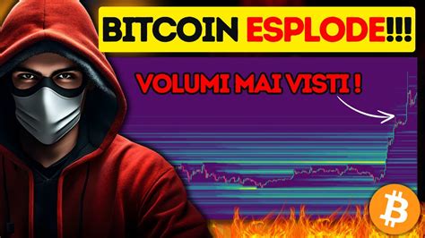 Bitcoin Esplosione Mai Vista Che Succede Crypto Altcoin News